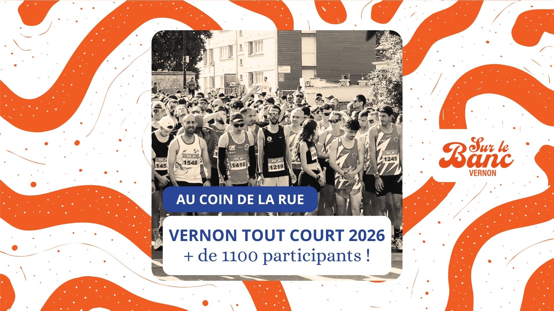 Vernon tout court 2026 : + de 1100 participants
